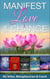 Manifest Love & Change - Healing & Manifesting