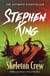 Skeleton Crew - A riveting, dark story collection from the No. 1 bestseller, featuring 'The Mist' and 'The Monkey'