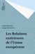 Les Relations extérieures de l'Union européenne