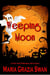 Weeping Moon - a Lella York Novel of Suspense