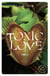 Toxic Love - Tome 2