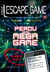Escape game de poche - Perdu dans Mega Game
