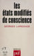 Les États modifiés de conscience