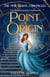 Point of Origin - The Time Travel Chronicles, #6