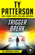Trigger Break - Warriors Series, #10