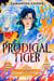 Prodigal Tiger