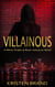 Villainous - The White Knight & Black Valentine Series, #2