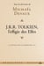 La Feuille de la Compagnie, T3 : Tolkien, l'effigie des elfes