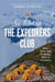 As Told At the Explorers Club - More Than Fifty Gripping Tales Of Adventure