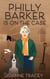 Philly Barker Is On The Case - Philly Barker Mysteries, #2