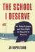 The School I Deserve - Six Young Refugees and Their Fight for Equality in America