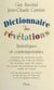 Dictionnaire des révélations - Historiques et contemporaines