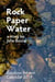 Rock Paper Water