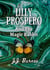 Lilly Prospero And The Magic Rabbit - The Lilly Prospero Series, #2