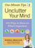 Unclutter Your Mind - 500 Ways to Focus on What's Important