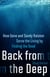 Back from the Deep - How Gene and Sandy Ralston Serve the Living by Finding the Dead