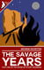 The Savage Years - The House of Stuart Sequence, #5