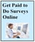 Get Paid to Do Surveys Online