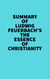 Summary of Ludwig Feuerbach's The Essence of Christianity