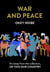 War and Peace - An essay from the collection, Of This Our Country