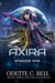 Axira Episode One - Axira, #1