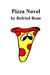 Pizza Novel