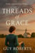 Threads of Grace