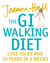 The GI Walking Diet - Lose 10lbs and Look 10 Years Younger in 6 Weeks