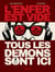 L'enfer est vide, tous les démons sont ici