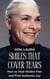 Smiles That Cover Tears : How to Heal Hidden Pain and Find Authentic Joy
