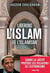 Libérons l'Islam de l'islamisme