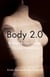 Body 2.0 - Finding My Edge Through Loss and Mastectomy