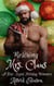 Rescuing Mrs. Claus - Dirty Sons Of Santa, #3