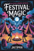 Festival Magic: A Witch's Survival Guide to Music, Merriment, and Mayhem - Summer Witchcraft, #5