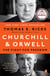 Churchill and Orwell - The Fight for Freedom