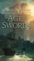 Age of Swords - Book Two of The Legends of the First Empire