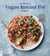 The Essential Vegan Instant Pot Cookbook - Fresh and Foolproof Plant-Based Recipes for Your Electric Pressure Cooker