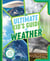 The Ultimate Kid's Guide to Weather - At-Home Activities, Experiments, and More!