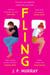 Fling - the must read rom-com for fans of Marian Keyes and Beth O'Leary