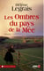 LES OMBRES DU PAYS DE LA MEE