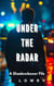 Under the Radar - The Shadowboxer Files