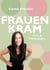 Frauenkram - Haut und Wechseljahre