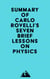 Summary of Carlo Rovelli's Seven Brief Lessons on Physics