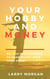 Your Hobby and Money