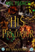 His Predator - The Unnaturals, #3