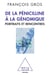 De la pénicilline à la génomique - Portraits et rencontres