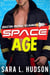 Space Age: Houston, Prepare to Launch - Space Series, #0.5