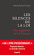 Les silences de la loi - Une magistrate face à l'inceste