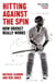Hitting Against the Spin - How Cricket Really Works