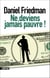 Ne deviens jamais pauvre !